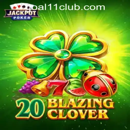 Discover the Exciting World of 20BlazingClover at GOAL11 Online Casino